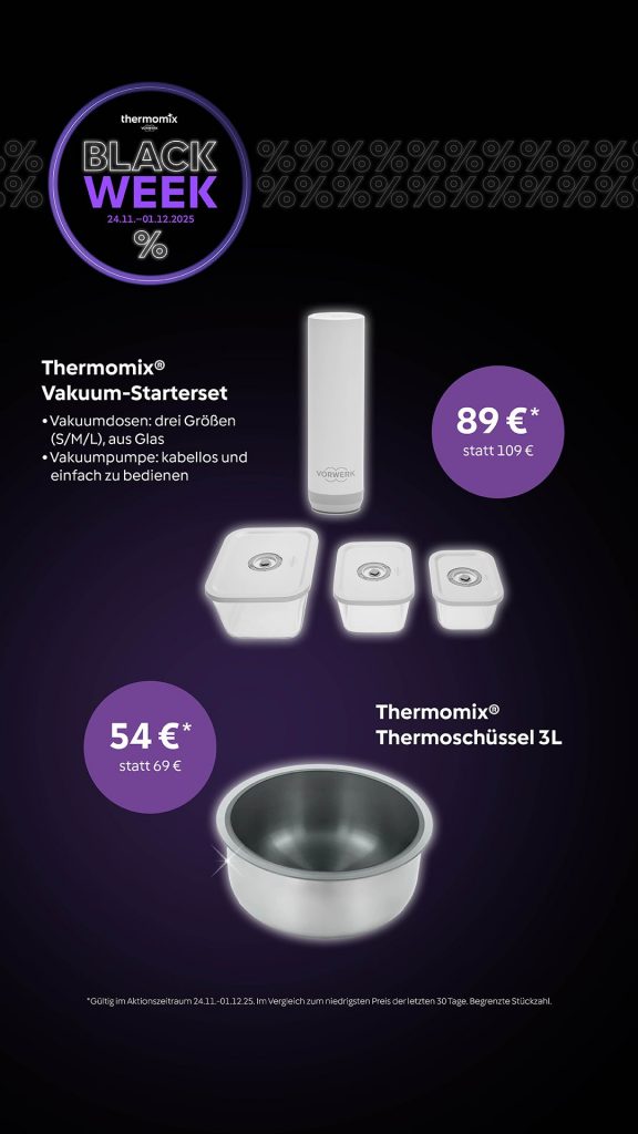 Thermomix Black Week 2025 8 Vorwerk Black Week 2025 - Vakuum und Thermo